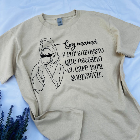 Soy mamá… T-Shirt