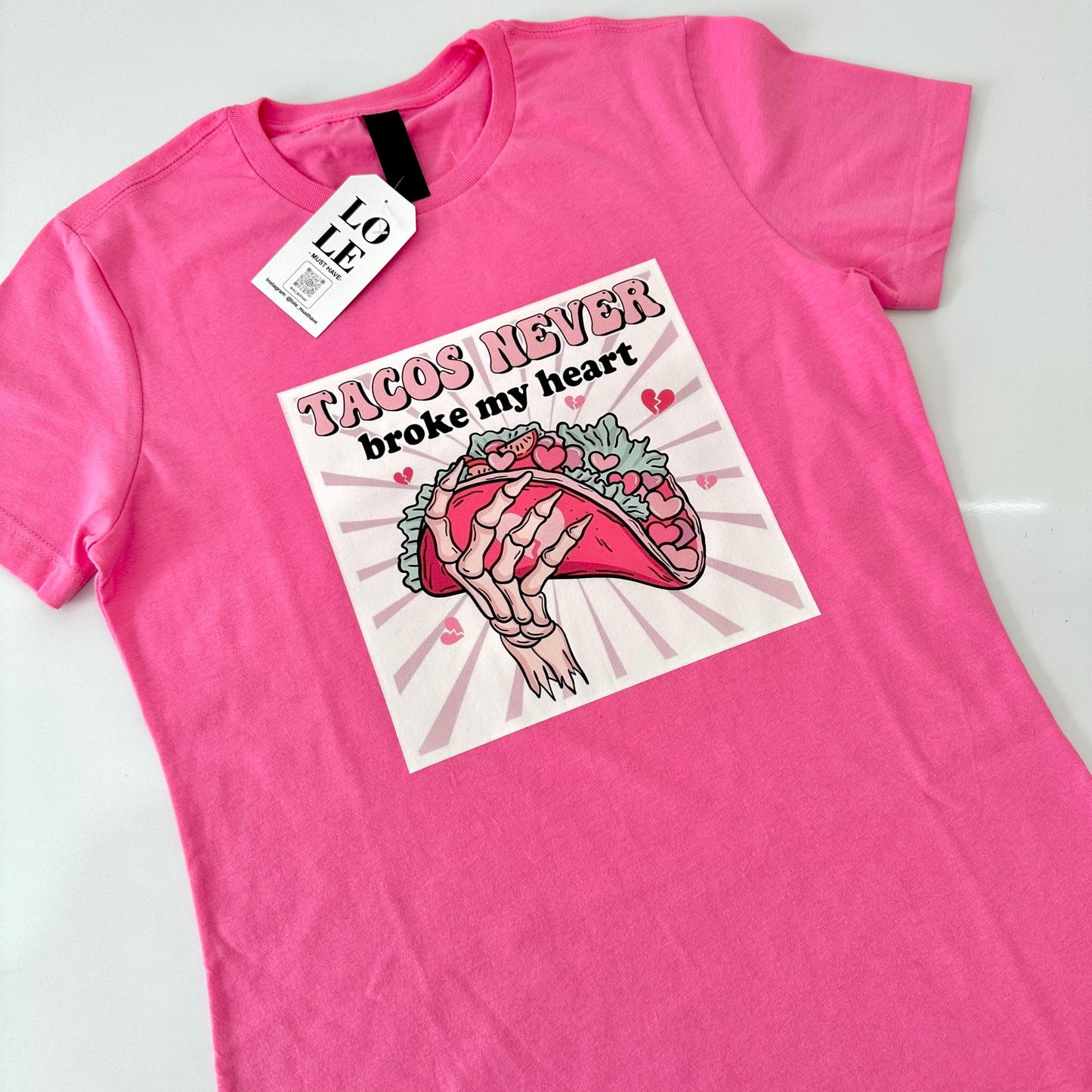 T Shirt Rosa  Tacos never 🌮