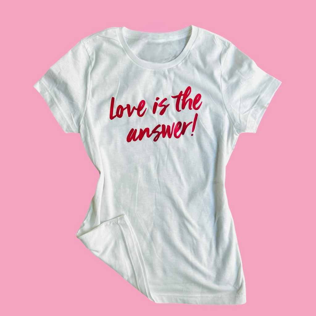T Shirt Love is the answer