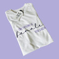 T Shirt The Future is Female