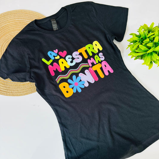 La maestra más bonita T Shirt