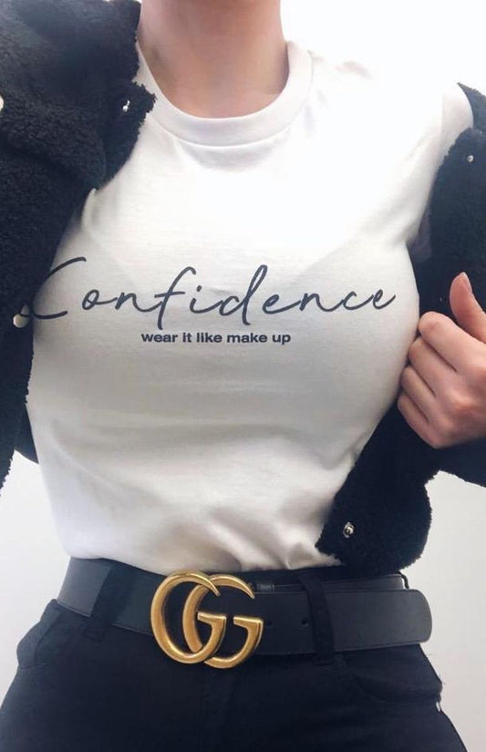 T Shirt Confidence