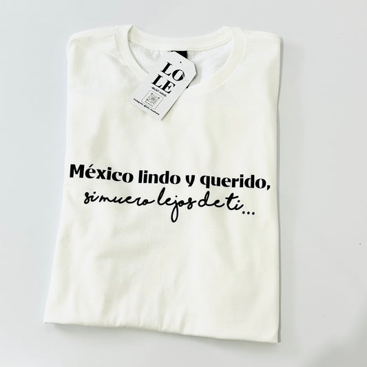 T Shirt México lindo y querido