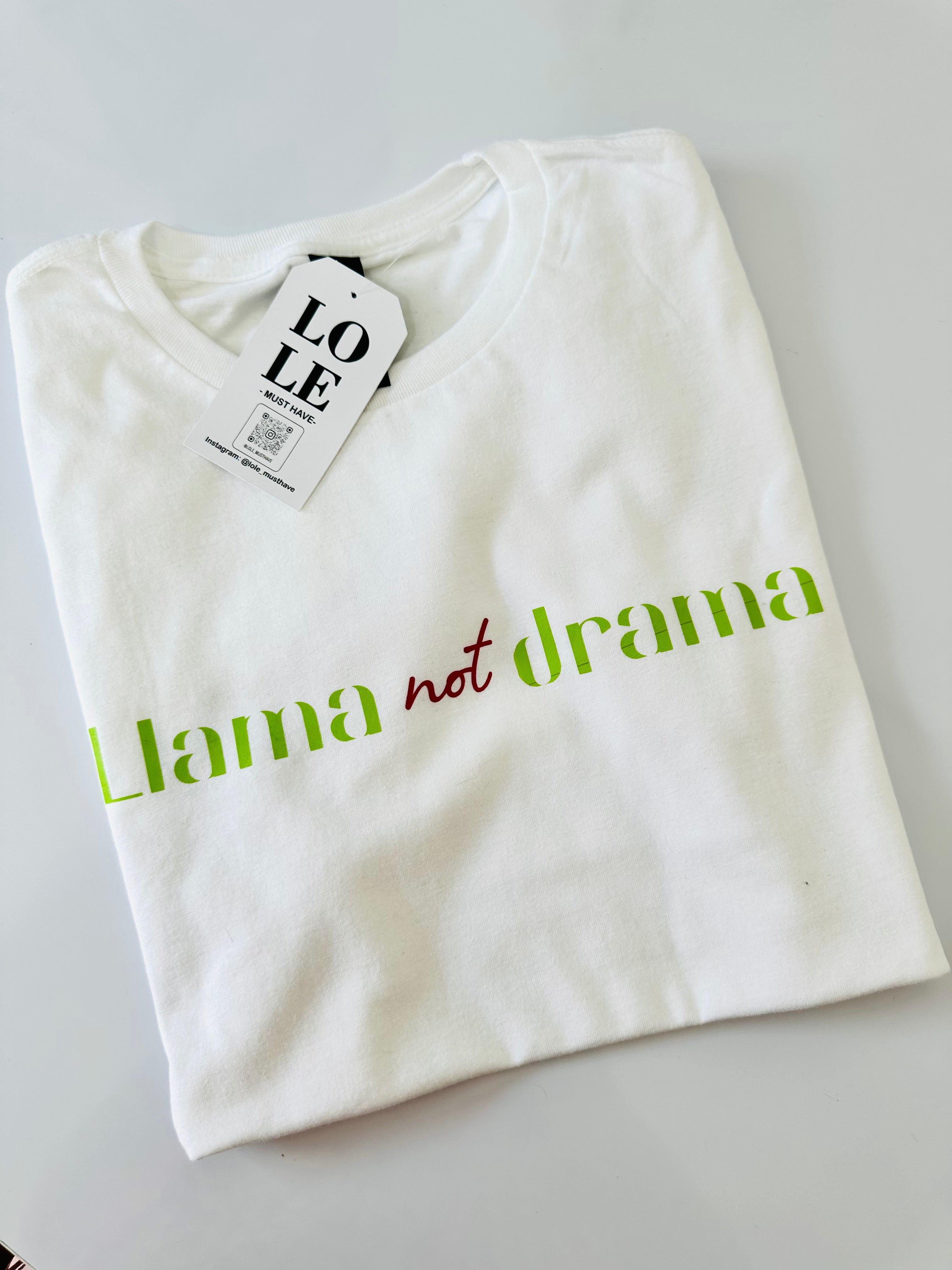 T -Shirt LLAMA NOT DRAMA