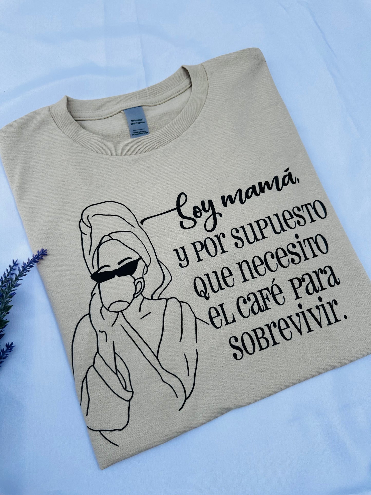 Soy mamá… T-Shirt